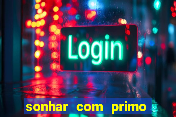 sonhar com primo livro dos sonhos